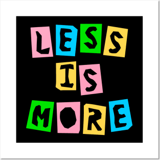 Less is More Cutout Posters and Art